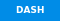 Dash